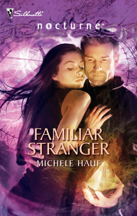 Title details for Familiar Stranger by Michele Hauf - Available